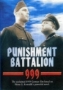 Штрафной батальон 999 (Punishment Battalion 999)