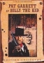 Пэт Гэрретт и Билли Кид (Pat Garrett and Billy the Kid)